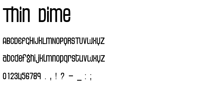 Thin Dime font